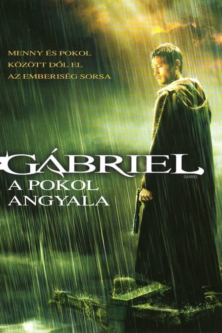 Gábriel - A pokol angyala