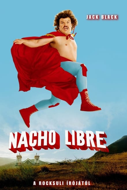 Nacho Libre