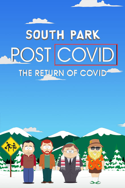 South Park: Post Covid: The Return of Covid